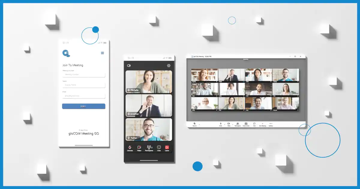 3 Reasons Meeting Module Is the Most Intuitive Solution for gloCOM Users